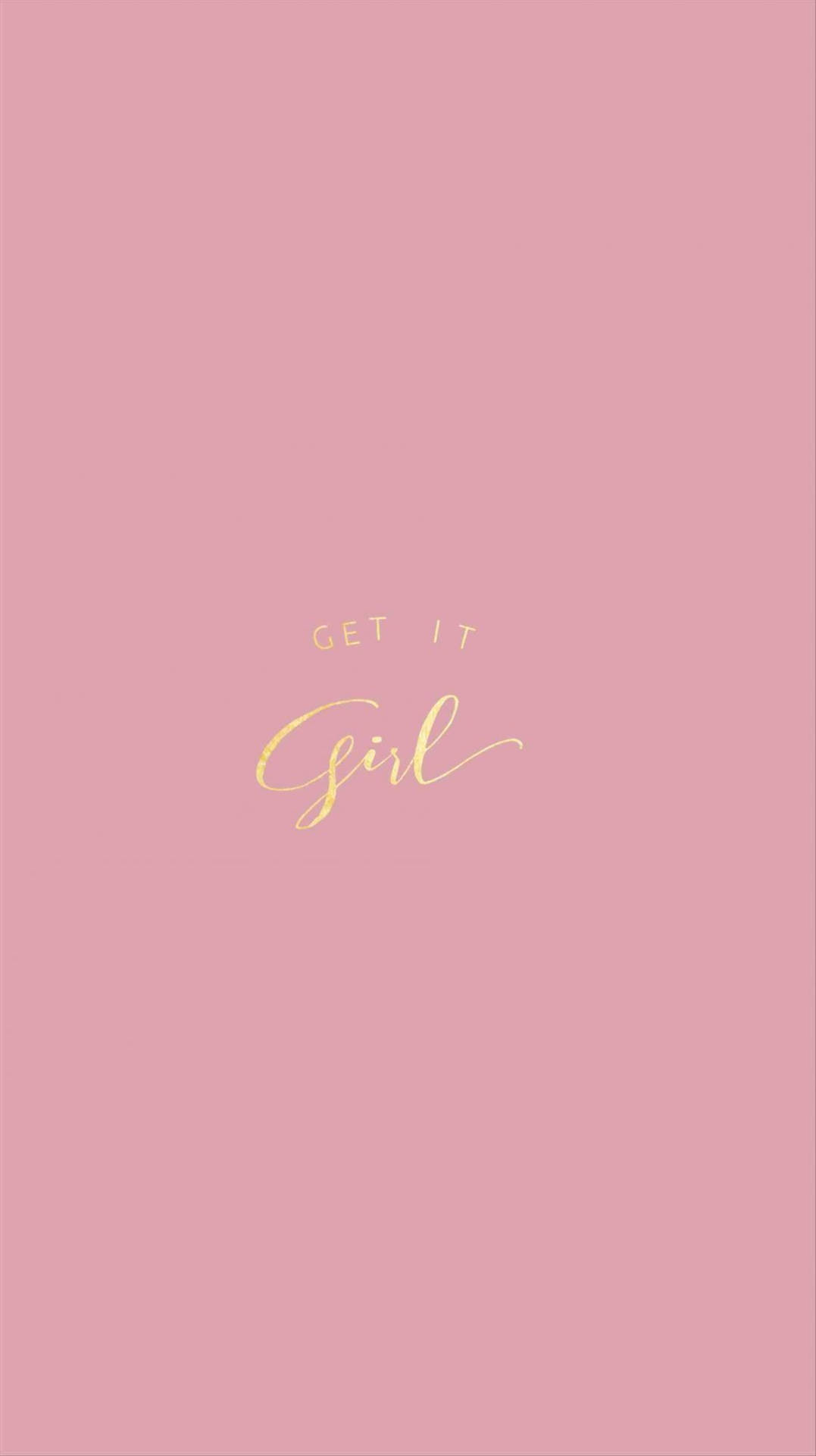 Aesthetic Peach Pink Get It Girl Wallpaper