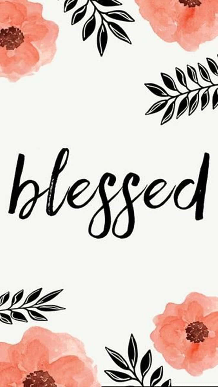 Blessed Flowers Wallpaper