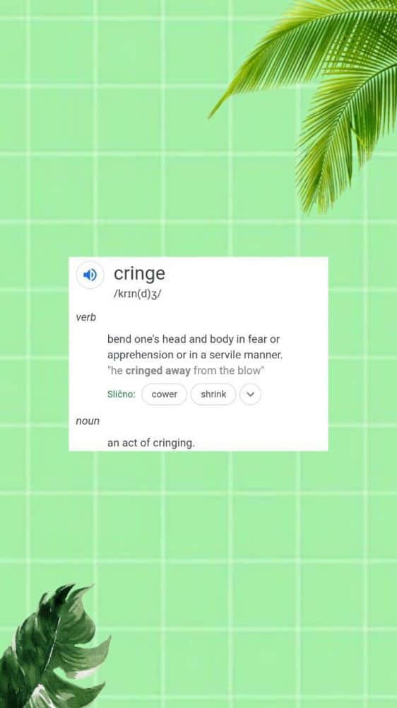 Cringe Definition Tropical Background Wallpaper