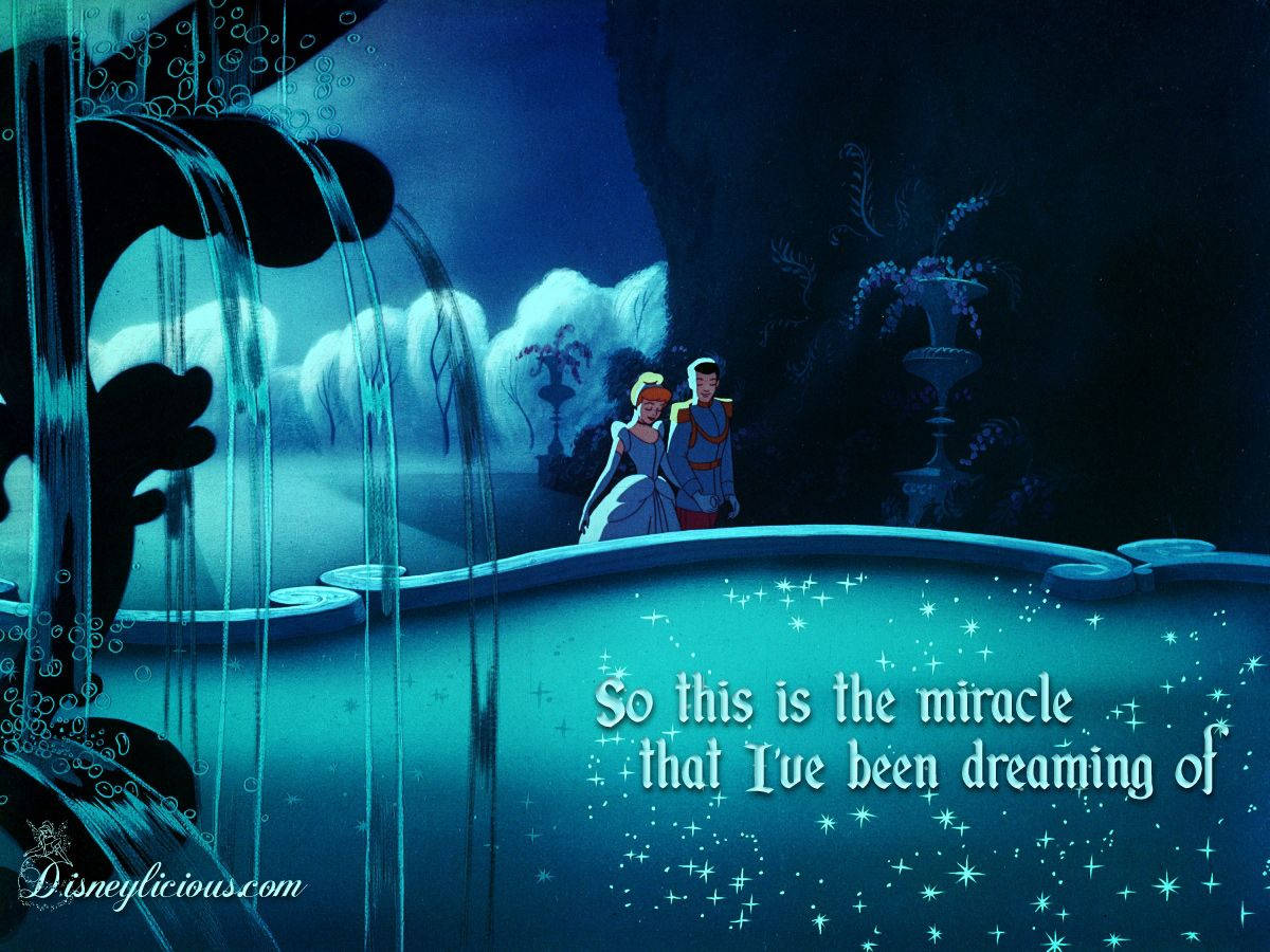 Famous Cinderella Quote Wallpaper