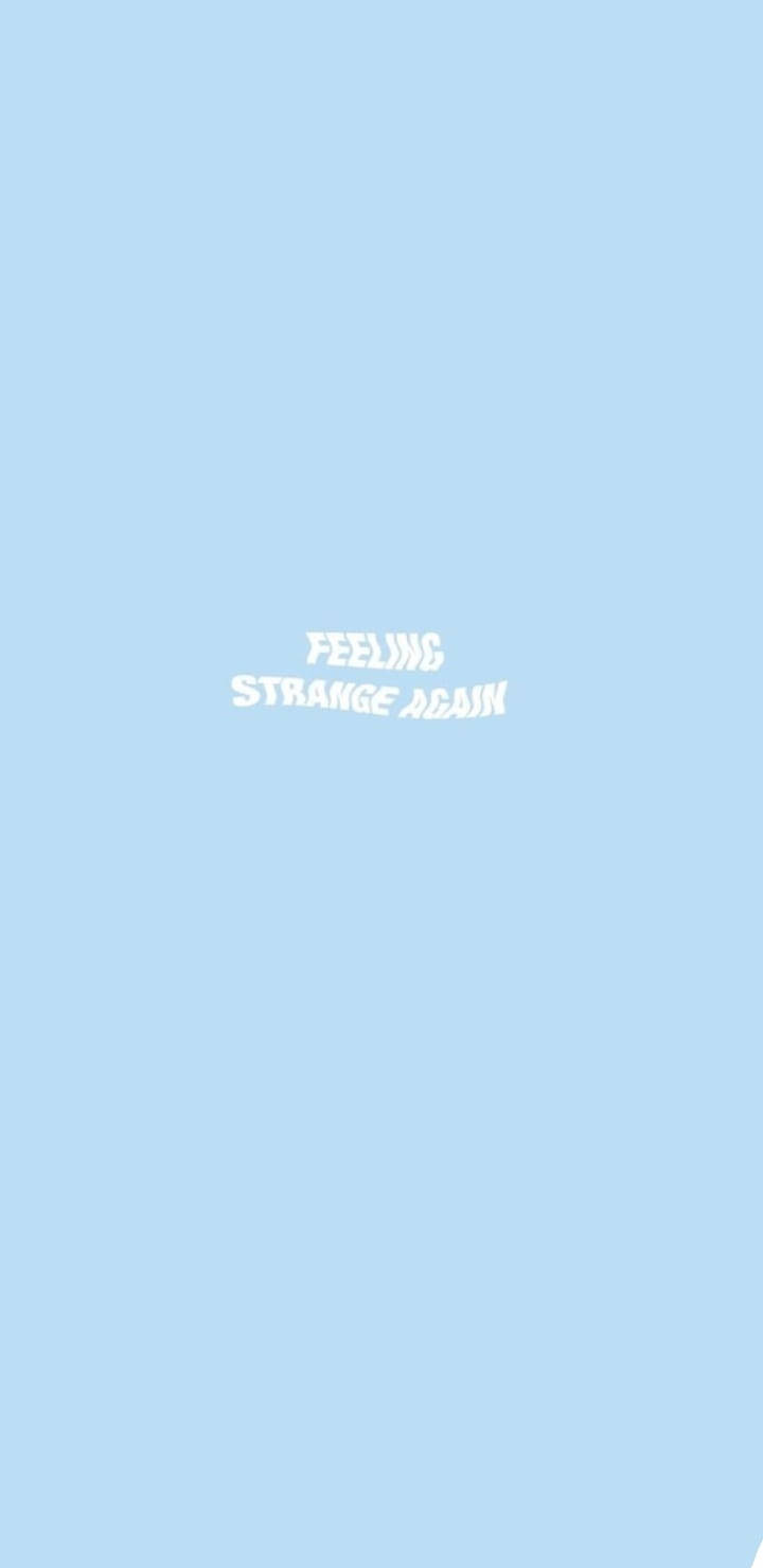 Feeling Strange Again Simple Blue Aesthetic Wallpaper