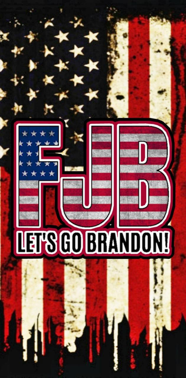 Fjb Let's Go Brandon Wallpaper