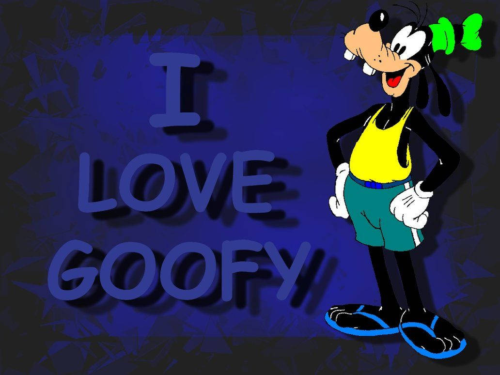 I Love Goofy Art Wallpaper