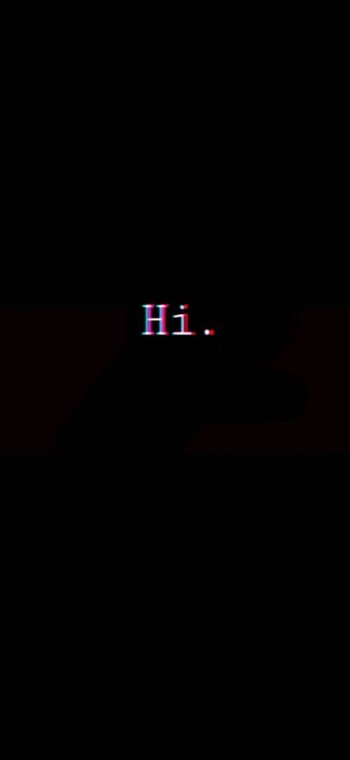 Minimalist Hi Greeting On Black Wallpaper