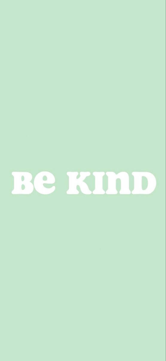 Mint Green Aesthetic Be Kind Wallpaper