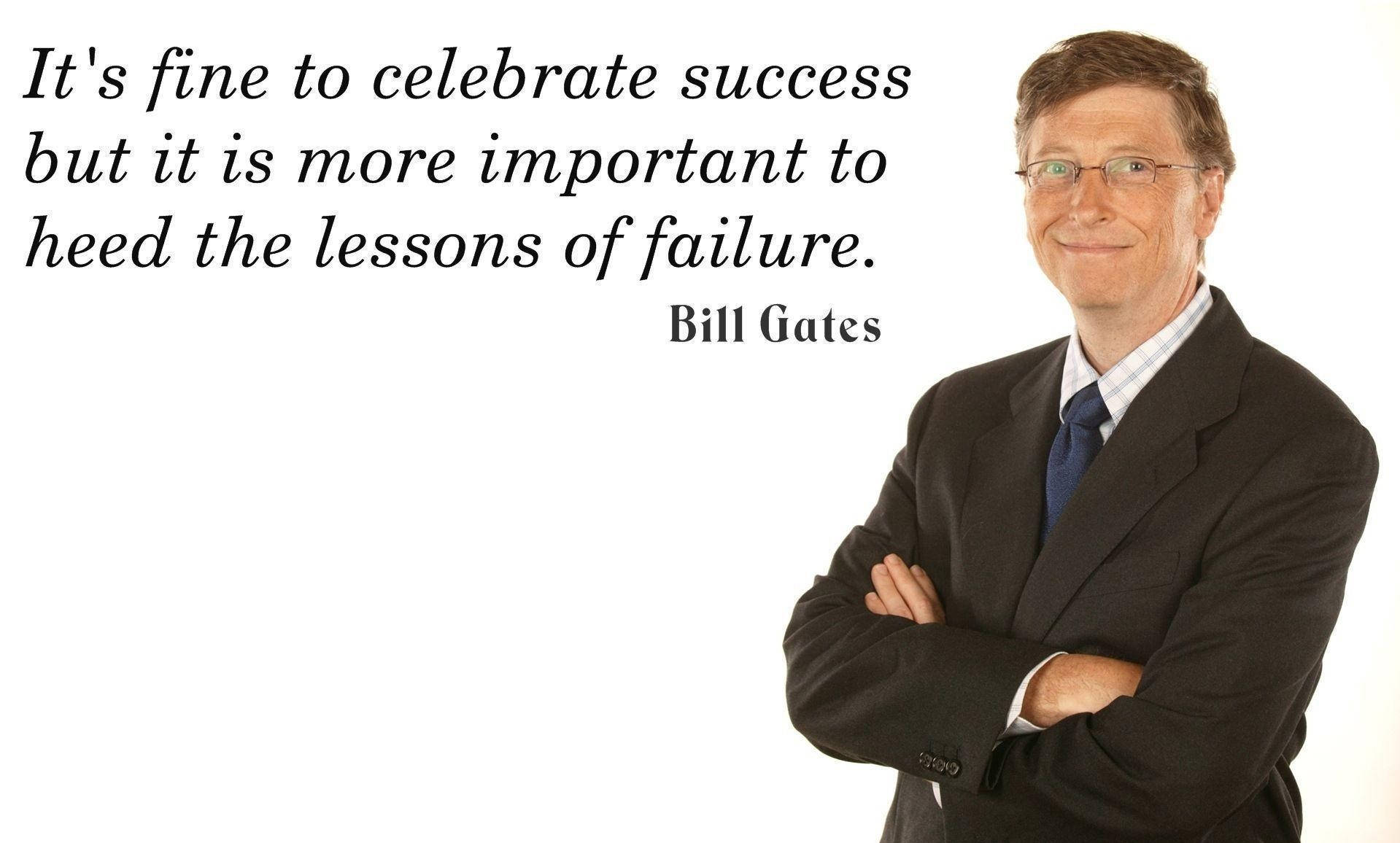 Quote By Bill Gates Wallpaper