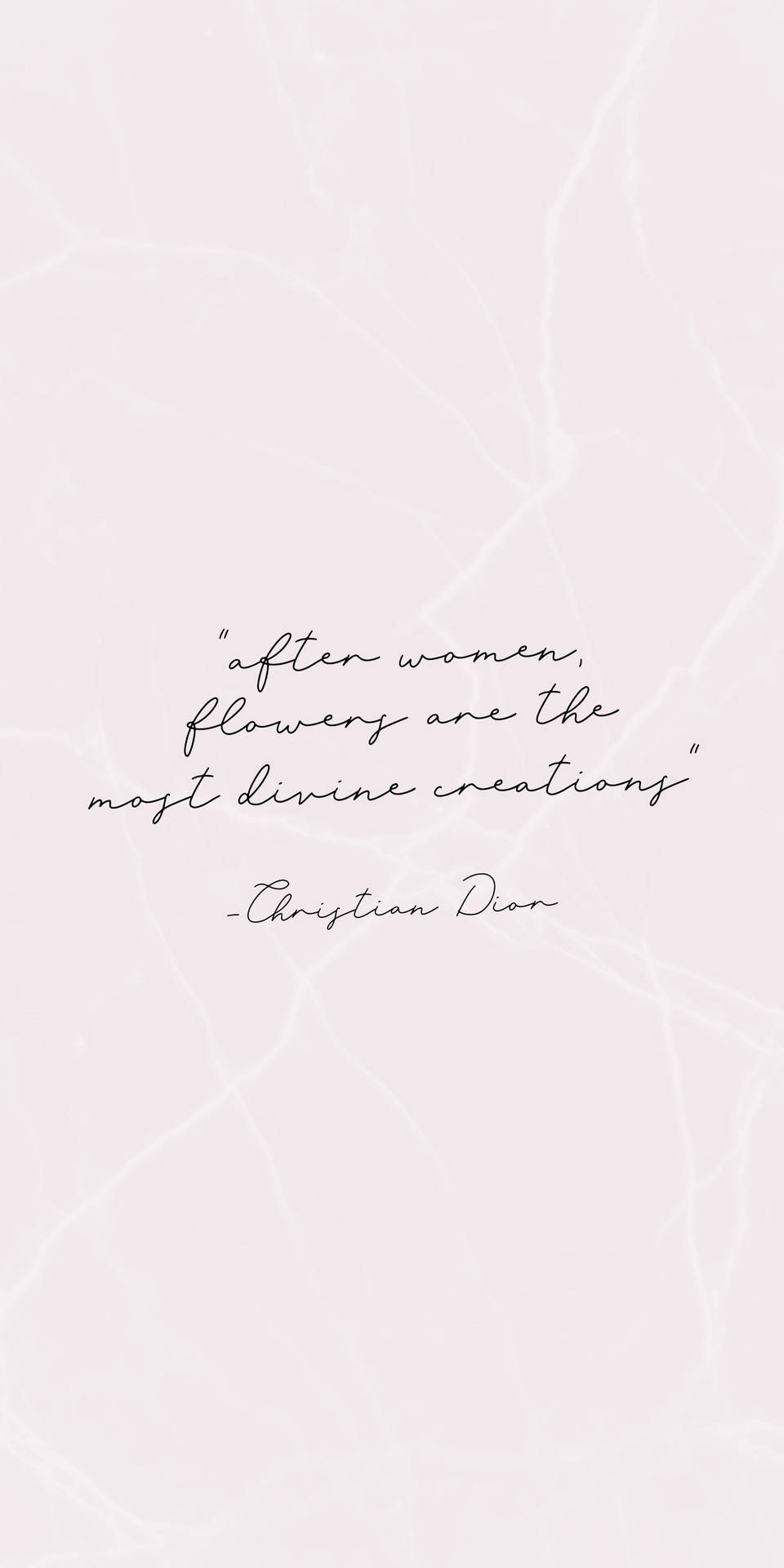 Quote Dior Phone Wallpaper