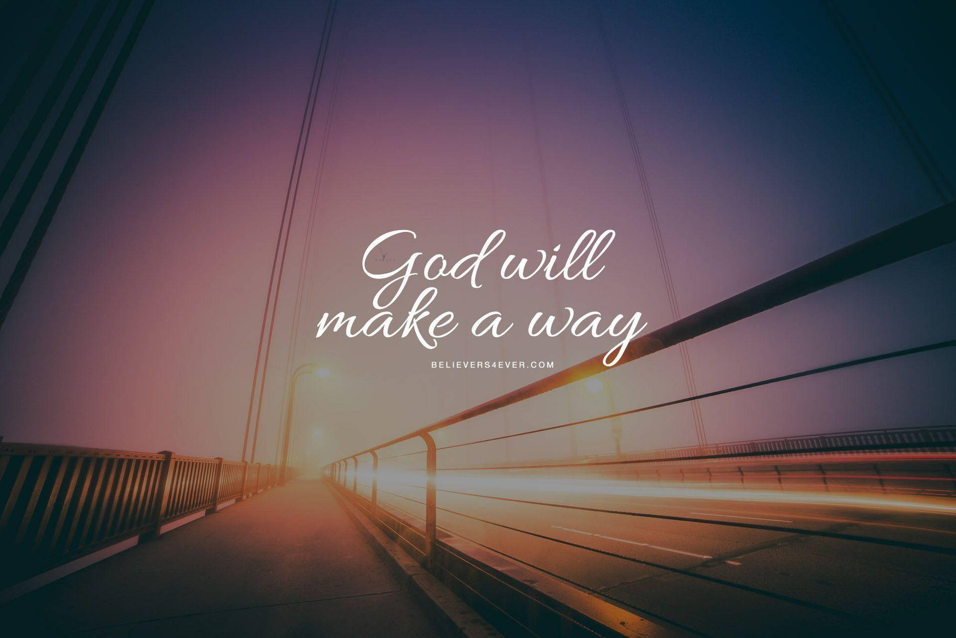 Quote Respecting Christian God With Bridge Backdrop Wallpaper