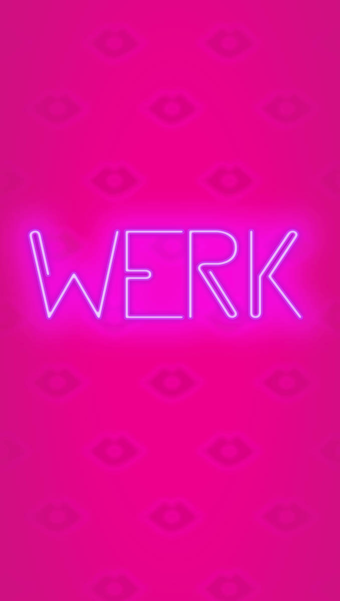 Rupaul's Drag Race Werk Pink Background Wallpaper