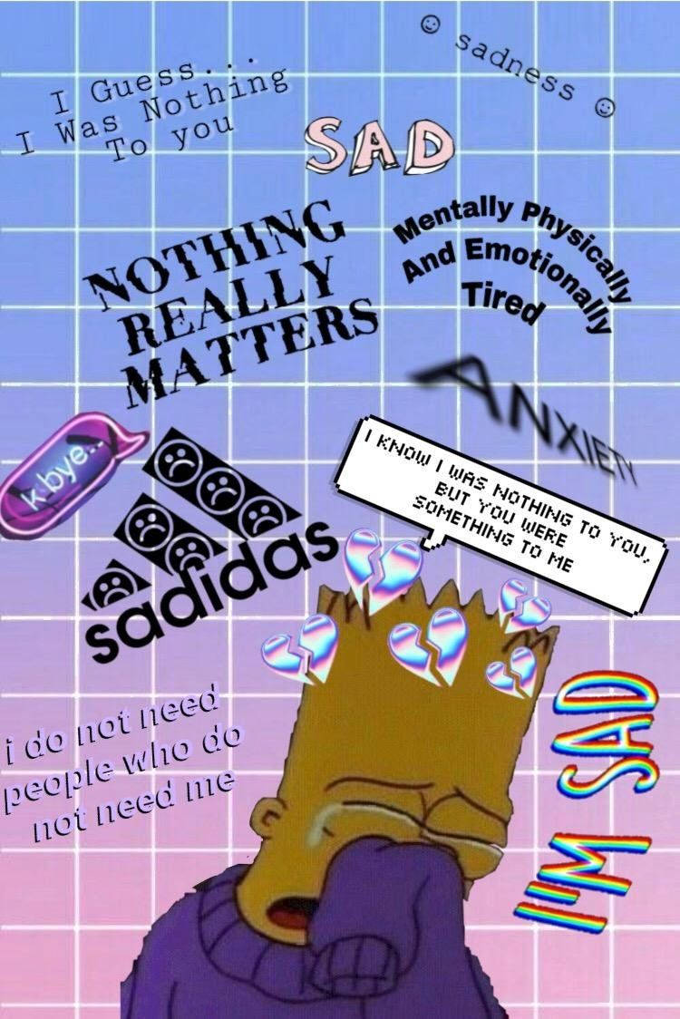 Sad Simpsons Nothing Really Matters Wallpaper