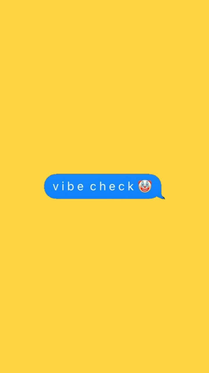 Vibe Check Clown Text Wallpaper