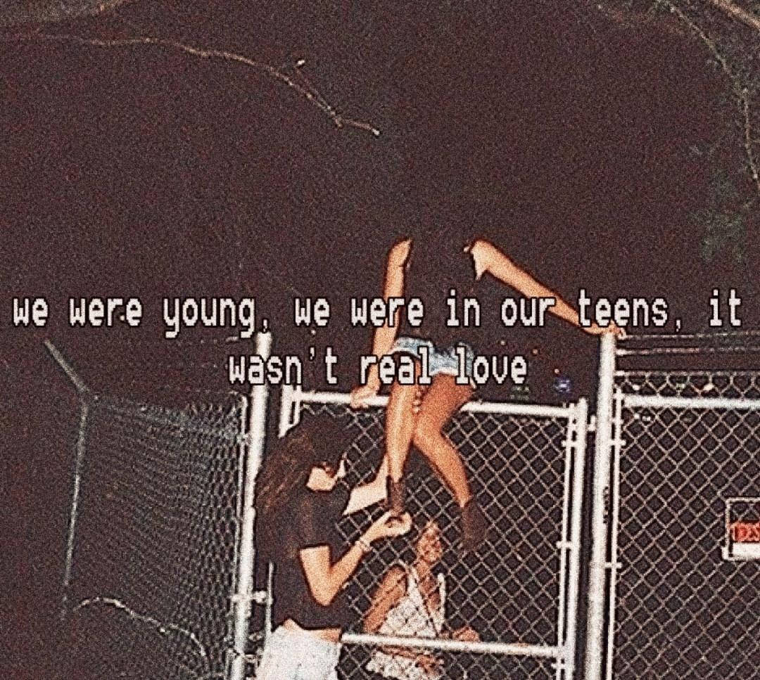 We Were Young Dark Grunge Aesthetic Wallpaper