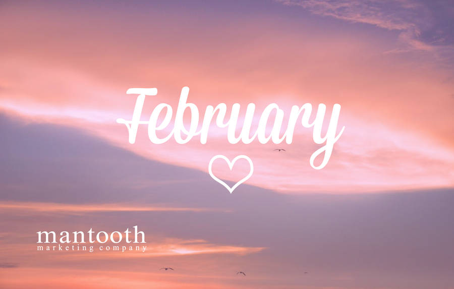 6875x4375 February 2018 Wallpaper Archives - The Mantooth Marketing Company Wallpaper