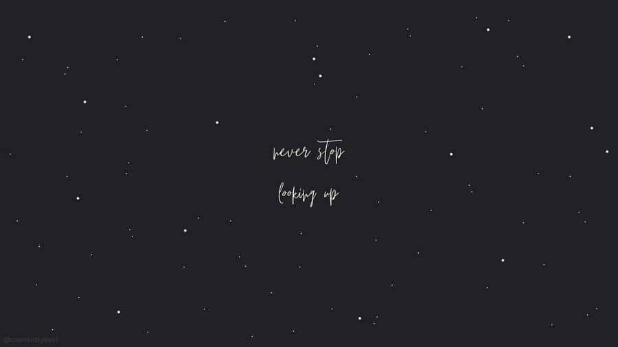 A Black Background With The Words'stay Up'written On It Wallpaper