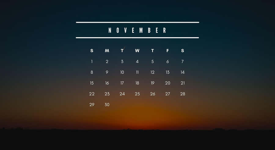 A Calendar With The Word November On It Wallpaper