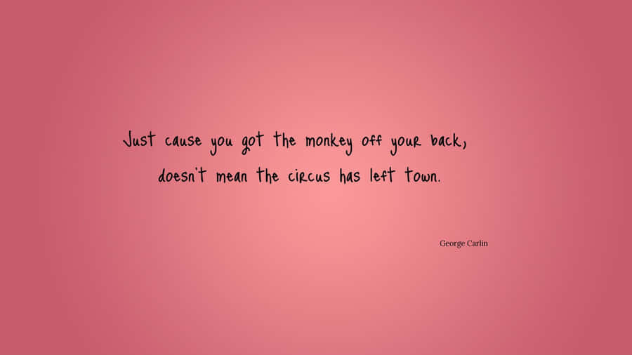 A Pink Background With A Quote On It Wallpaper