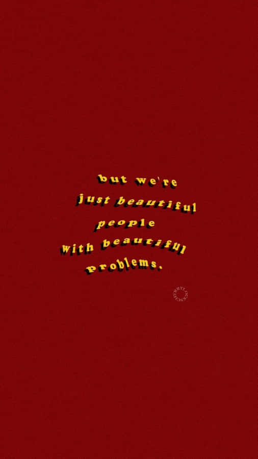 A Red Background With A Quote On It Wallpaper