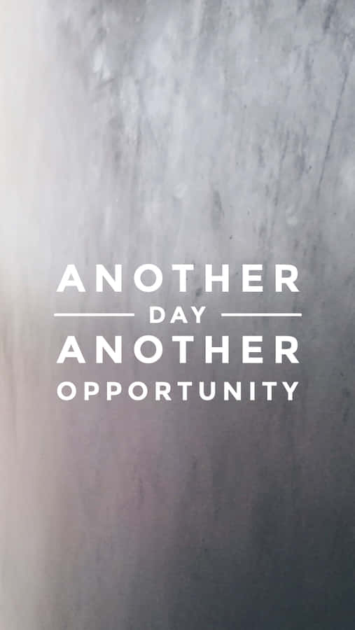 Another Opportunity Wallpaper