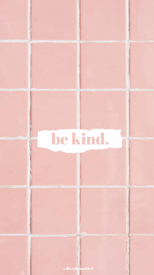 Be Kind Square Grid Pink Wallpaper