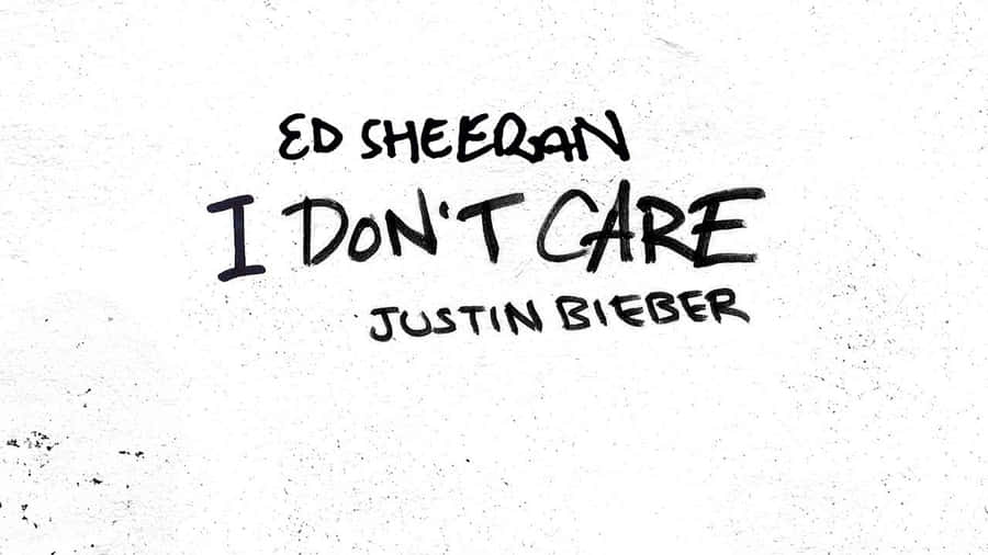 Ed Sheeran I Don't Care - Justin Bieber Wallpaper