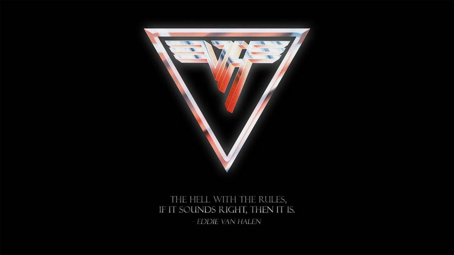 Eddie Van Halen Quote Wallpaper