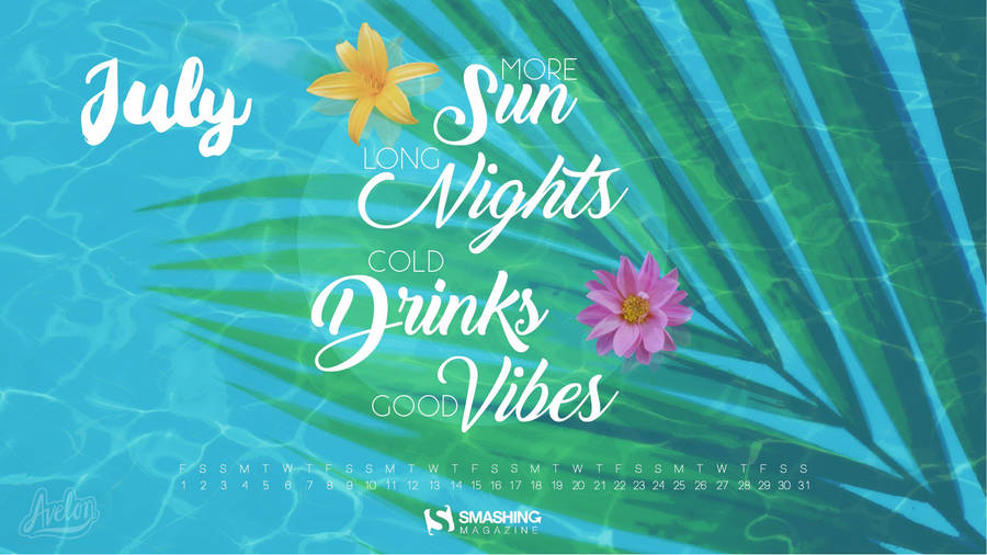 Embrace Every Day Of Summer Wallpaper