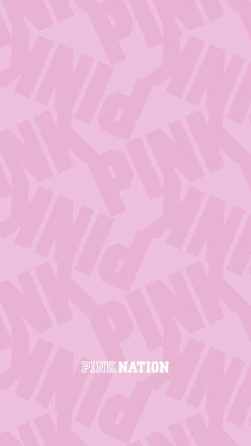 Embrace The Power Of Pink - Pink Nation Wallpaper Wallpaper