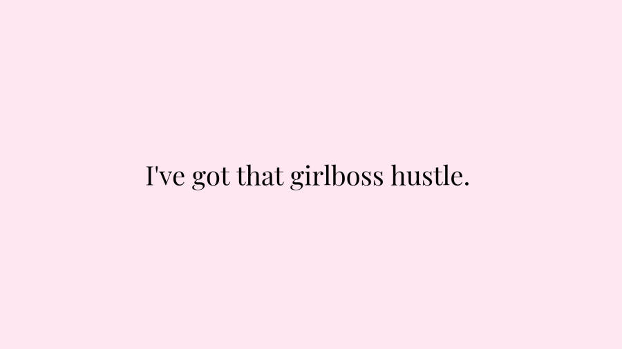 Embrace Your Inner Girl Boss Wallpaper