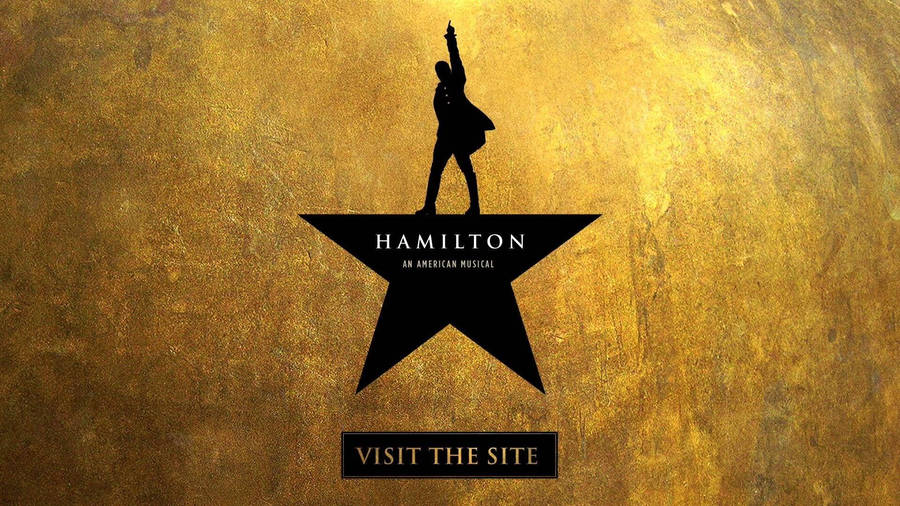 Enjoy The Phenomenal Musical Hit 'hamilton' Wallpaper