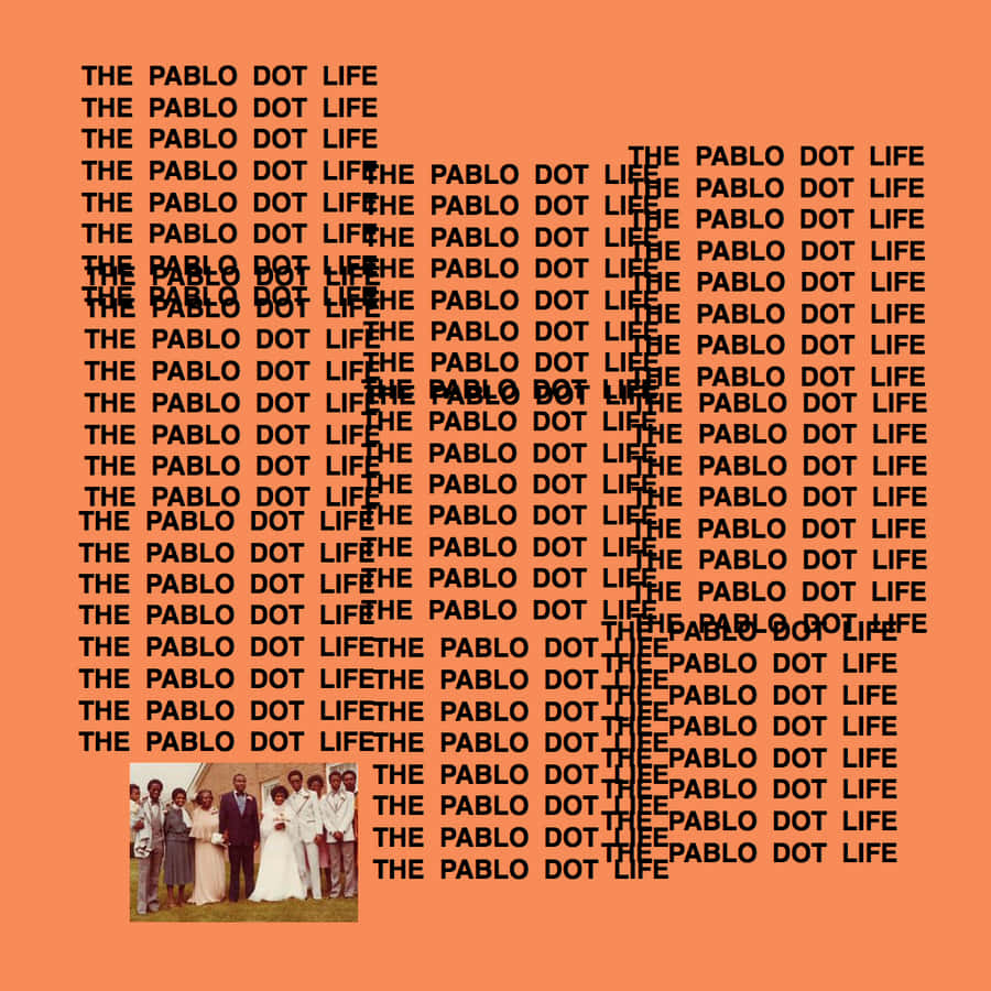 Feel The Energy With The Life Of Pablo Wallpaper