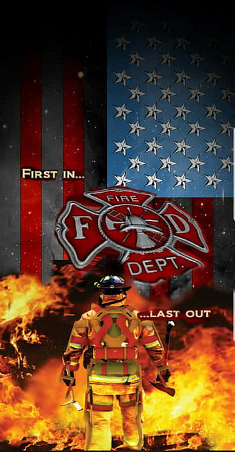 Firefighter - First In The Fire Department Wallpaper Wallpaper