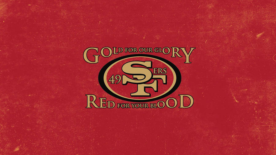 Go 49ers! Wallpaper