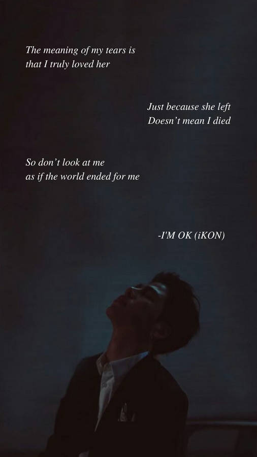 I'm Okay Ikon Lyrics Wallpaper