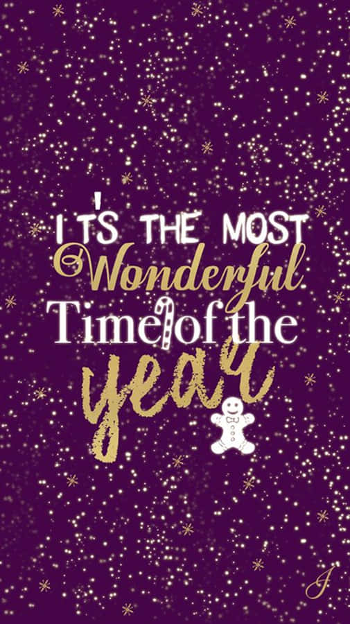 It's The Most Wonderful Time Of The Year Wallpaper