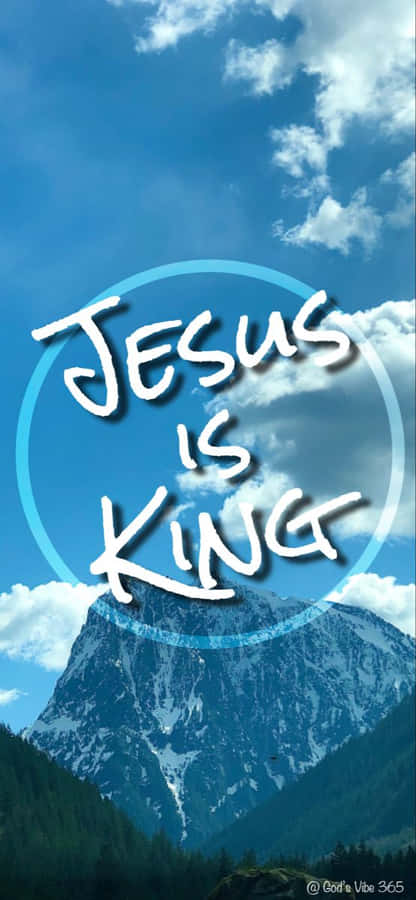 Jesus Is King Logo In Mountain Wallpaper