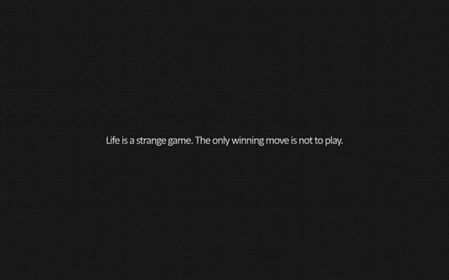 Life Is A Strange Game Aesthetic Black Quotes Wallpaper
