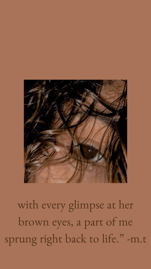 Lovely Brown Aesthetic Quote Wallpaper