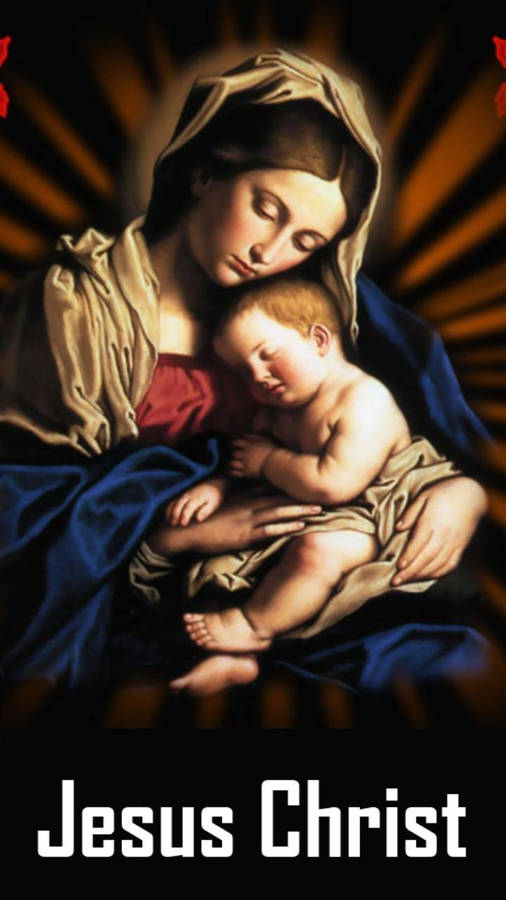Mama Mary And Christ Jesus Phone Wallpaper