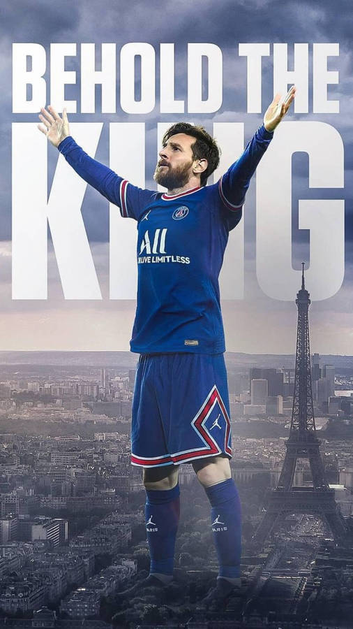 Messi Psg The King Wallpaper