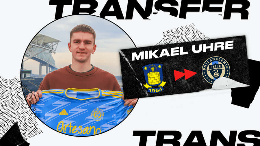 Mikael Uhre Transferring Teams Wallpaper