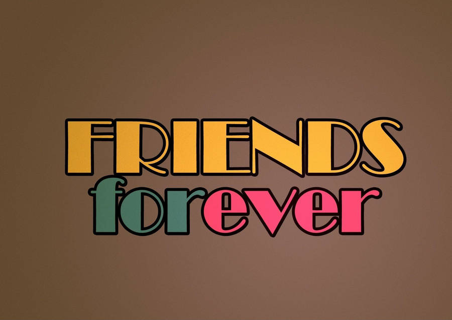 Minimalist Friendship Quotes Wallpaper