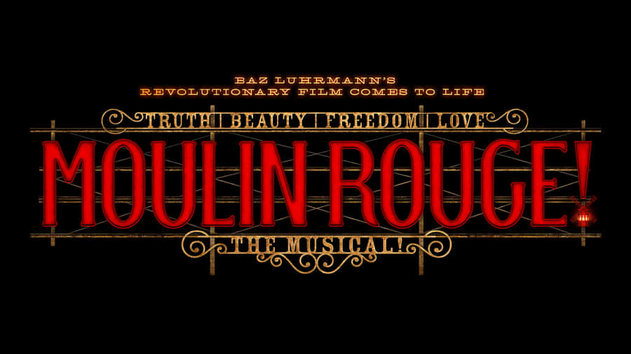 Moulin Rouge The Musical Promotional Artwork Wallpaper