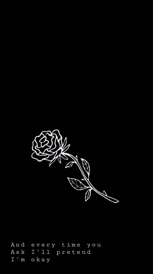 Okay Quote With Rose Illustration Wallpaper