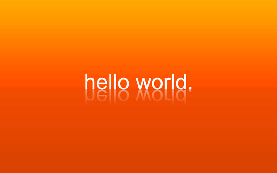 Programming Hd Hello World Orange Aesthetic Wallpaper