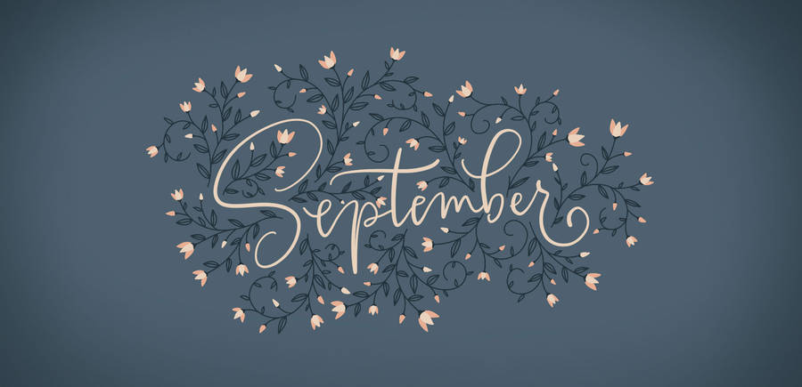 September Floral Word Art Wallpaper