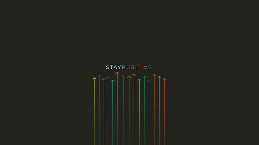 Stay Positive_ Colorful Arrows_ Desktop Background Wallpaper