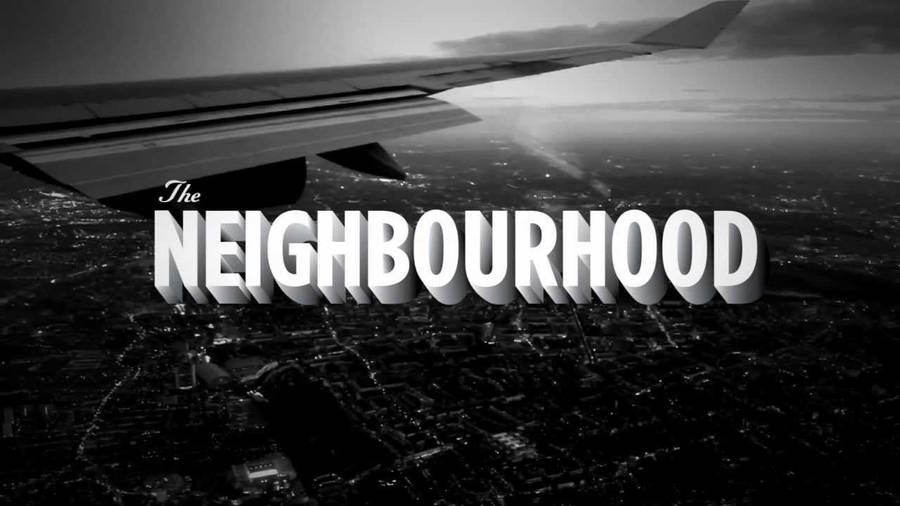 The Neighbourhood Band Name Wallpaper