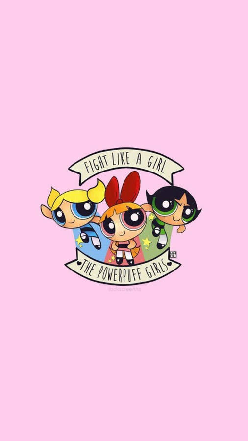 The Powerpuff Girls Fight Like A Girl Wallpaper