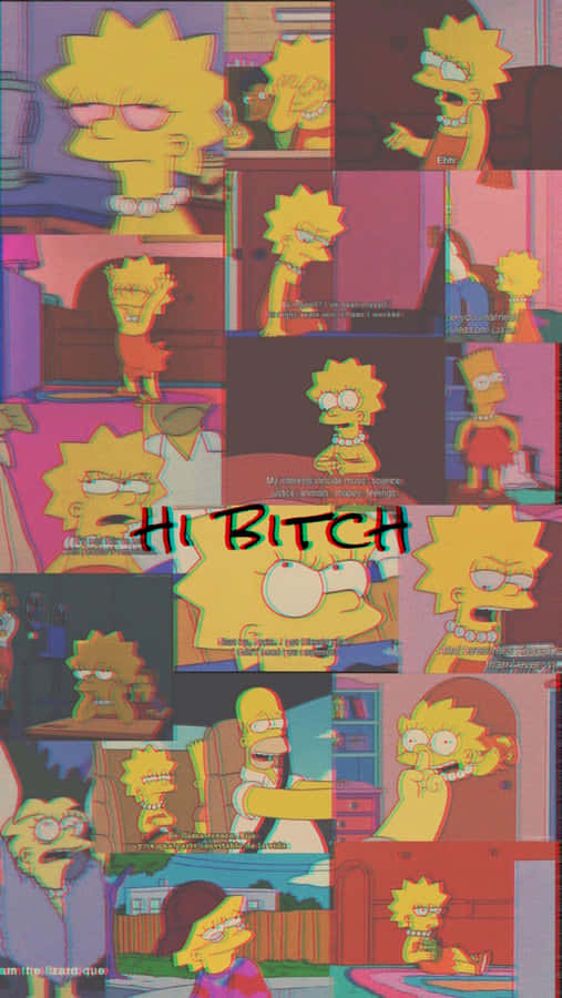 The Simpsons Wallpaper With The Words Hi Bitch Wallpaper