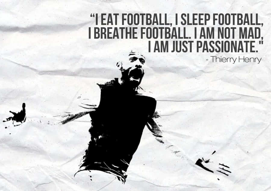 Thierry Henry Football Quotes Wallpaper